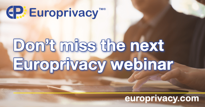 Europrivacy Webinar on European Seal GDPR Certification and compliance assessment methodology
